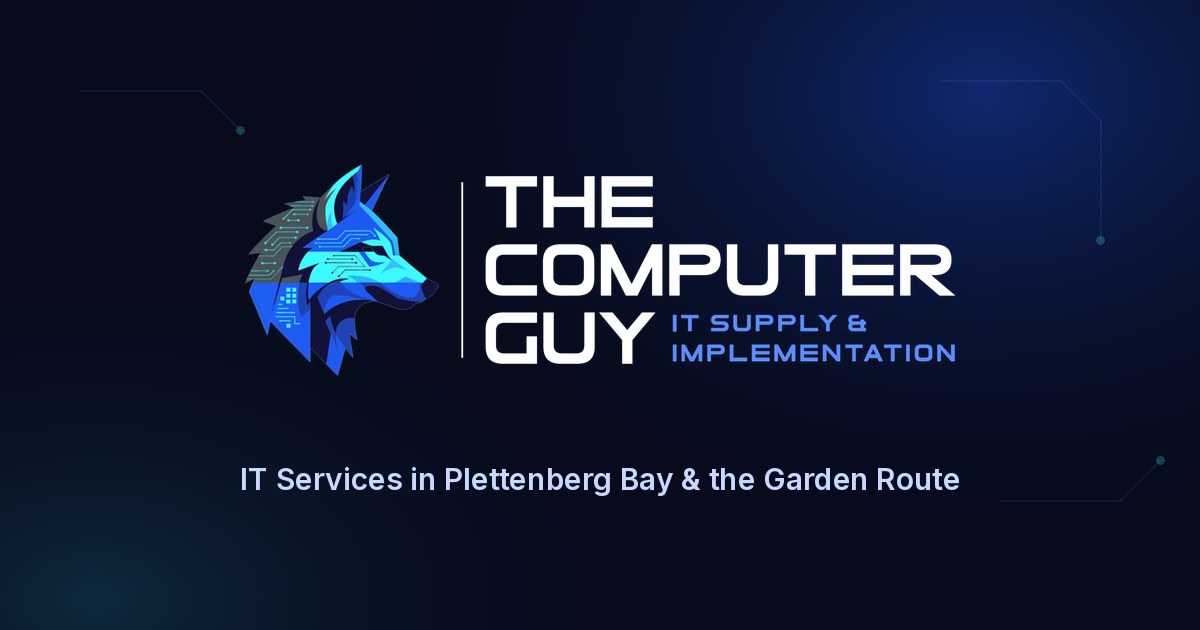 The Computer Guy — IT Services in Plettenberg Bay & Garden Route